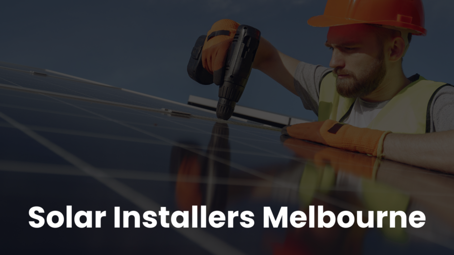 Solar Installers Melbourne