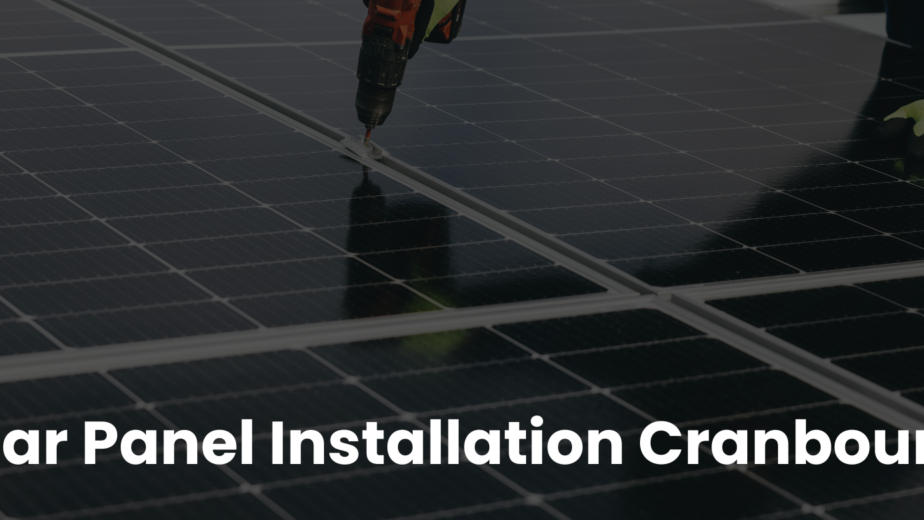 Solar Panel Installation Cranbourne